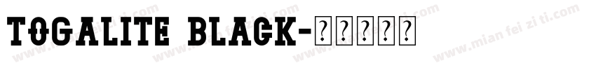 Togalite black字体转换
